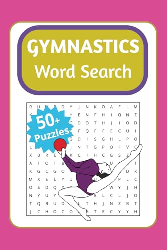 Gymnastics Word Search: A Gymnastics Themed Word Search Puzzle for Adults, Seniors, and Teens von Independently published