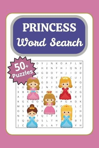 Princess Word Search Book: Word Searches with Easy to Read Print about Princesses, Magical Journey's, Royal Accessories and More I 6x9 inches, 110 ... | For Vacations, Holidays and Free Time von Independently published