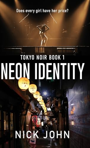 Neon Identity (Tokyo Noir, Band 1) von Next Chapter