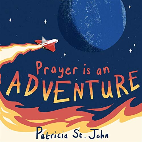 Prayer Is an Adventure von CF4kids