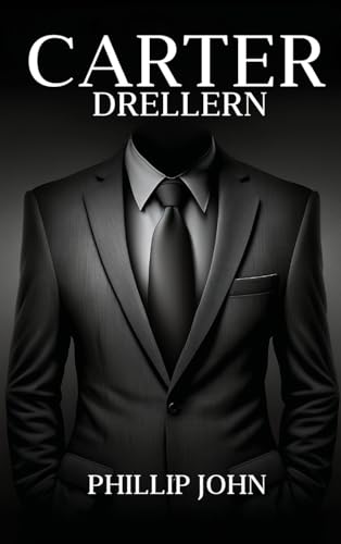 CARTER DRELLERN CARTER DRELLERN von Parker Publishers