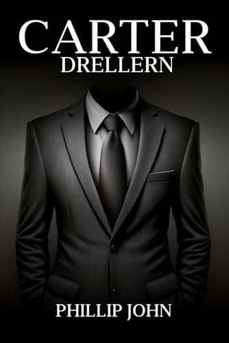 CARTER DRELLERN CARTER DRELLERN von Parker Publishers