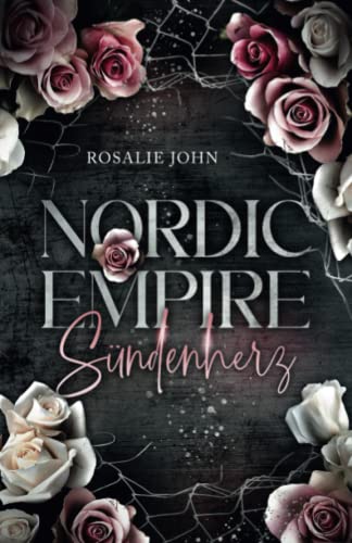 NORDIC EMPIRE - Sündenherz: Band 3 von 3 (Dark Reverse Harem) (Nordic-Empire-Trilogie, Band 3)