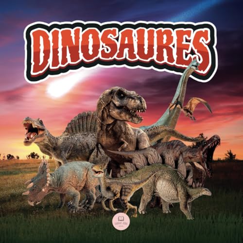 Le Monde Des Dinosaures Expliqué Aux Enfants: Découvrez les animaux préhistoriques ayant vécu au cours des périodes du Trias, du Jurassique et du Crétacé (Livres éducatifs pour enfants, Band 10)