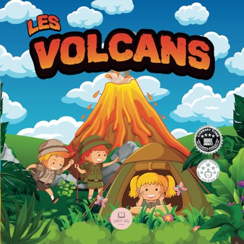Les Volcans│Livre pour Enfants: Livre scientifique éducatif pour apprendre au sujet des volcans (Livres éducatifs pour enfants, Band 1)
