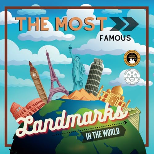 The Most Famous Landmarks in the World: History and curiosities explained for children and adults (Educational books for kids) von Independently published