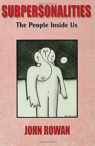 Subpersonalities: The People Inside Us von Routledge
