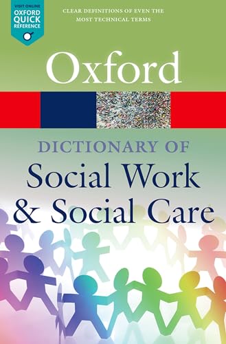 A Dictionary of Social Work and Social Care (Oxford Quick Reference) von Oxford University Press, USA