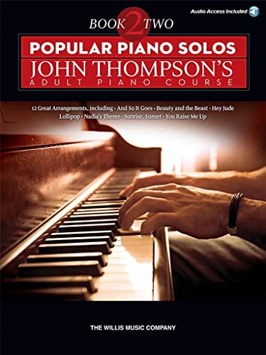 Popular Piano Solos: John Thompson's Adult Piano Course - Book 2 (Book & Audio Online): Noten, Sammelband, Download (Audio) für Klavier (Piano Adventures)
