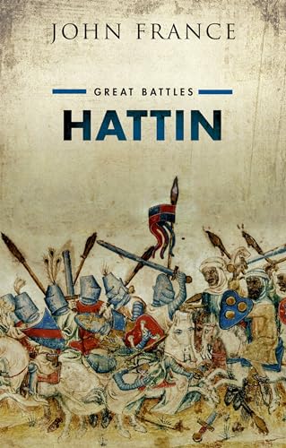 Hattin: Great Battles: Great Battles Series