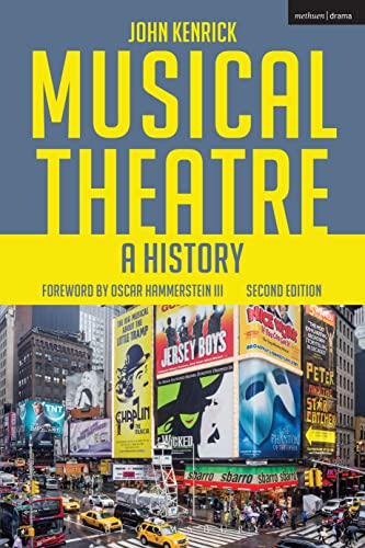 Musical Theatre: A History