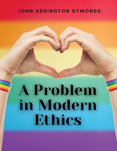 A Problem in Modern Ethics von Intell Book Publishers