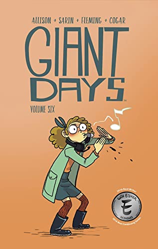 Giant Days Volume 6 (GIANT DAYS TP, Band 6)