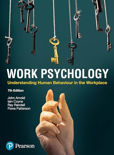 Work Psychology: Understanding Human Behaviour In The Workplace von Pearson Education Limited