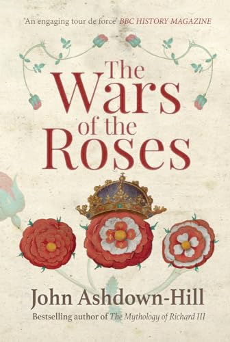 The Wars of the Roses