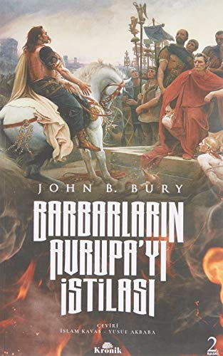 Barbarların Avrupa’yı İstilası Barbarların Avrupa’yı İstilası