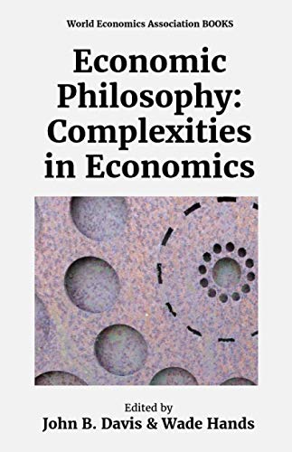 Economic Philosophy: Complexities in Economics
