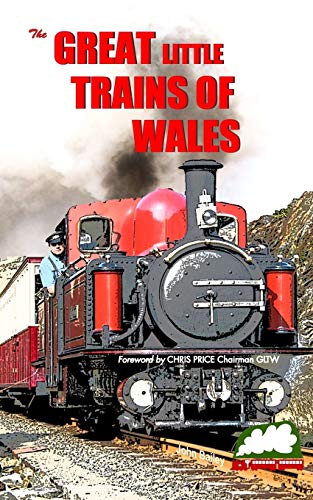 Great Little Trains of Wales: The Great Little Trains of Wales von Blurb