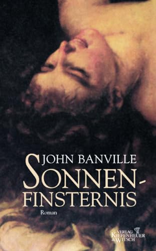 Sonnenfinsternis: Roman von Kiepenheuer & Witsch GmbH