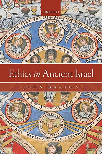 Ethics in Ancient Israel von Oxford University Press