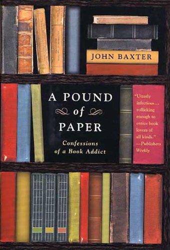 Pound of Paper: Confessions of a Book Addict von St. Martin's Griffin