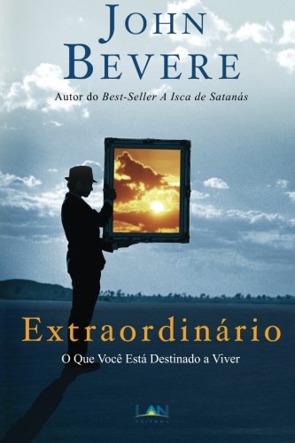 Extraordinario: O Que Você Está Destinado a Viver Extraordinario: O Que Você Está Destinado a Viver von Edilan