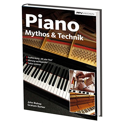Piano Mythos & Technik von PPV Medien
