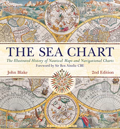 The Sea Chart: The Illustrated History of Nautical Maps and Navigational Charts von Conway Maritime Press