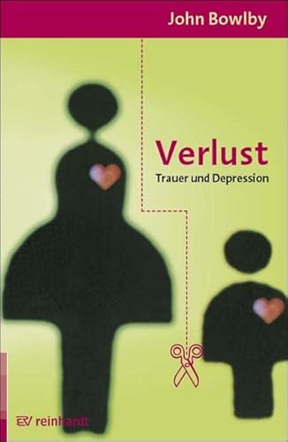 Verlust: Trauer und Depression von ERNST REINHARDT VERLAG