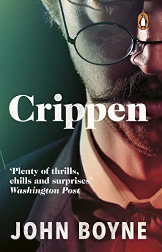 Crippen: A Novel of Murder