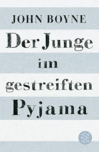 Der Junge im gestreiften Pyjama Der Junge im gestreiften Pyjama