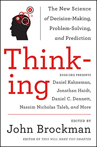 Thinking: The New Science of Decision-Making, Problem-Solving, and Prediction (Best of Edge Series) von Harper Perennial