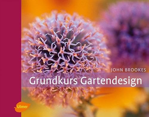 Grundkurs Gartendesign von Ulmer Eugen Verlag