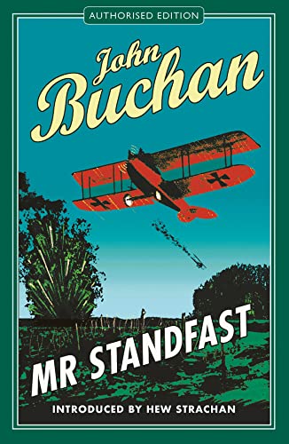 Mr. Standfast: Authorised Edition (Richard Hannay)