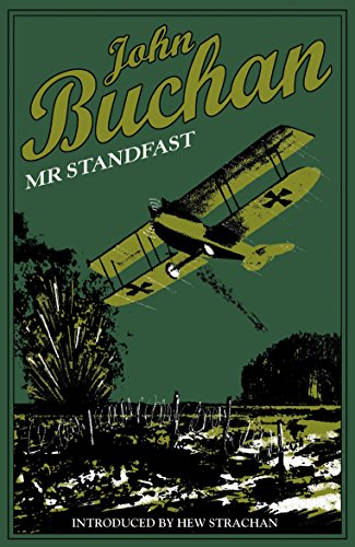 Mr. Standfast: Authorised Edition (Richard Hannay)