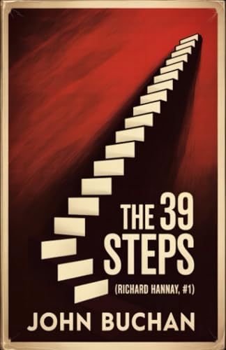 The 39 Steps (Richard Hannay, #1) von Grapevine