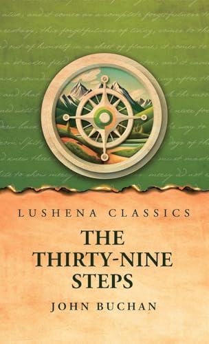 The Thirty-Nine Steps von Lushena Books