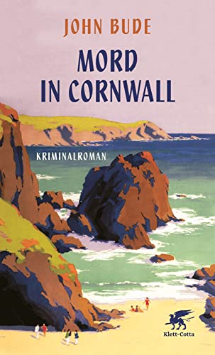 Mord in Cornwall: Kriminalroman | British Library Crime Classics von Klett-Cotta