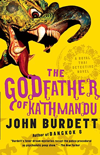 The Godfather of Kathmandu: A Royal Thai Detective Novel (4) (Royal Thai Detective Novels, Band 4) von Vintage Crime/Black Lizard