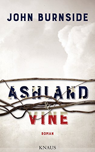 Ashland & Vine: Roman von Knaus Albrecht