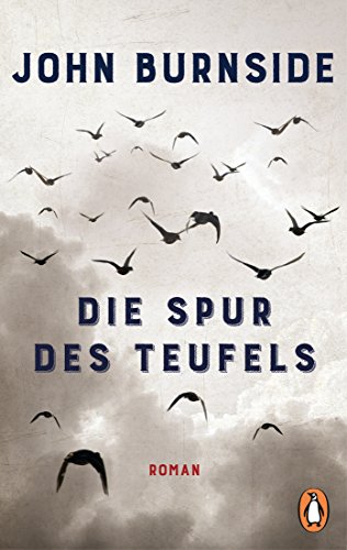 Die Spur des Teufels: Roman