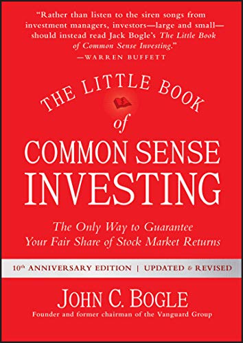 The Little Book of Common Sense Investing: The Only Way to Guarantee Your Fair Share of Stock Market Returns (Little Books. Big Profits) von Wiley