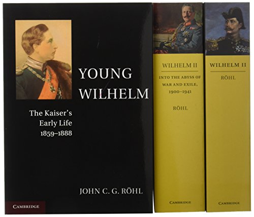 Wilhelm II 3 Volume Paperback Set von Cambridge University Press