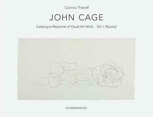 Die Ryoanji-Zeichnungen: Catalogue Raisonné of Visual Art Work, Band I Die Ryoanji-Zeichnungen: Catalogue Raisonné of Visual Art Work, Band I von Schirmer /Mosel Verlag Gm