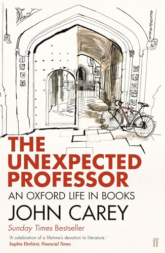 The Unexpected Professor: An Oxford Life in Books