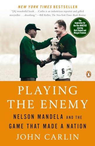 Playing the Enemy: Nelson Mandela and the Game That Made a Nation