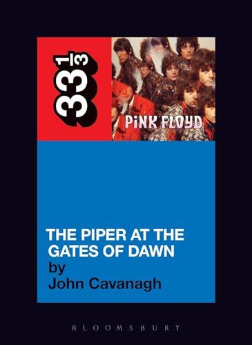 Pink Floyd's The Piper at the Gates of Dawn (33 1/3)