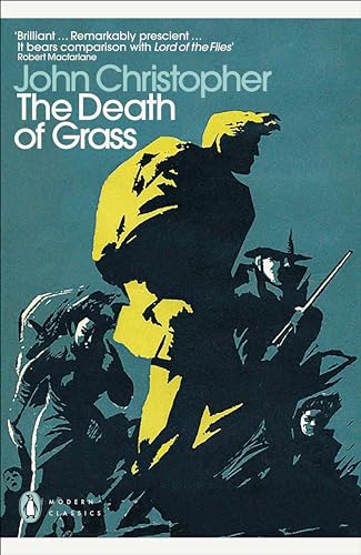 The Death of Grass (Penguin Modern Classics) von Penguin