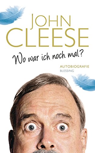 Wo war ich noch mal?: Autobiografie von Blessing Karl Verlag