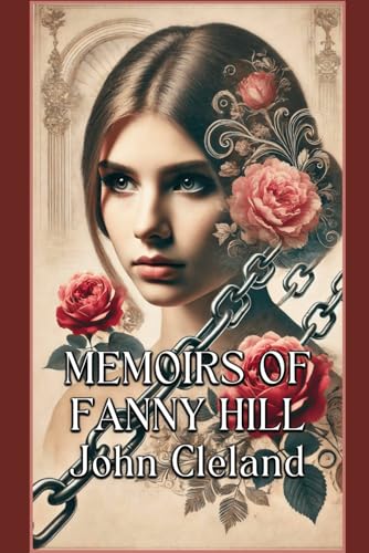 Memoirs of Fanny Hill Memoirs of Fanny Hill von Independently published